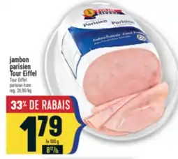 Marché Adonis JAMBON PARISIEN TOUR EIFFEL | TOUR EIFFEL PARISIAN HAM offer