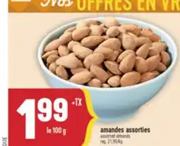 Marché Adonis AMANDES ASSORTIES | ASSORTED ALMONDS offer