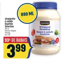 Marché Adonis VINAIGRETTE À SALADE FOUETTÉE SELECTION | SELECTION WHIPPED DRESSING offer
