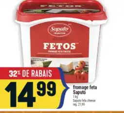 Marché Adonis FROMAGE FETA SAPUTO | SAPUTO FETA CHEESE offer