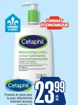 Jean Coutu CETAPHIL Selected skincare products offer