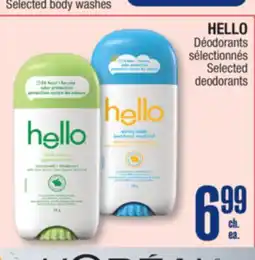 Jean Coutu HELLO Selected deodorants offer