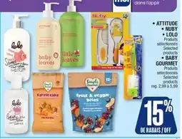 Jean Coutu ATTITUDE, NUBY, LOLO Selected products BABY GOURMET Selected products offer