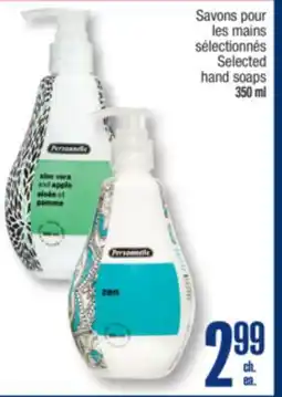 Jean Coutu Personnelle Selected hand soaps offer
