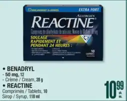 Jean Coutu BENADRYL, REACTINE Selected Products offer