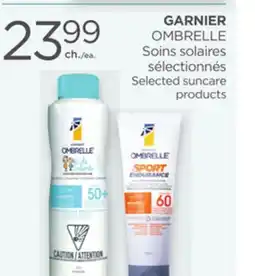 Proxim GARNIER OMBRELLE Selected suncare products offer