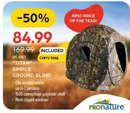 Pronature TITAN SIMPLE GROUND BLIND offer