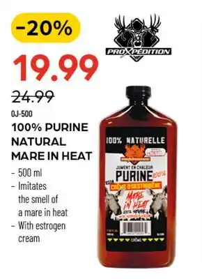 Pronature PROXPÉDITION 100% PURINE NATURAL MARE IN HEAT offer