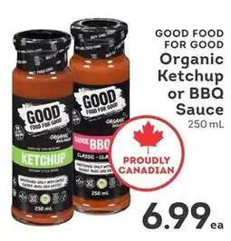 IGA Good food for good organic ketchup or bbq sauce offer