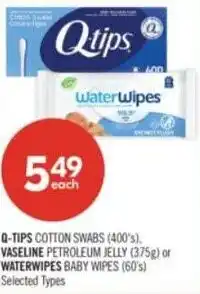 Shoppers Drug Mart Q-tips cotton swabs, vaseline petroleum jelly or waterwipes offer