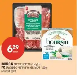 Shoppers Drug Mart Boursin cheese spread or PC splendido antipasto deli meat offer