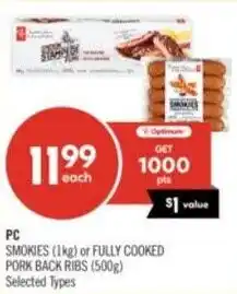 Shoppers Drug Mart PC smokies or fully cooked pork back ribs offer