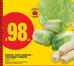 No Frills DAIKON, NAPA CABBAGE or TAIWANESE CABBAGE offer