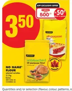 No Frills NO NAME FLOUR, 2.5 kg offer