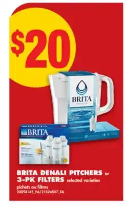No Frills BRITA DENALI PITCHERS or 3-PK FILTERS offer