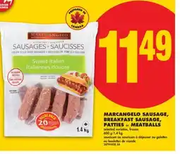 No Frills MARCANGELO SAUSAGE, BREAKFAST SAUSAGE, PATTIES or MEATBALLS, 600 g-1.4 kg offer