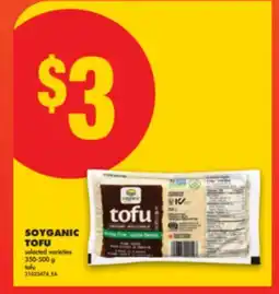 No Frills SOYGANIC TOFU, 350-500 G offer