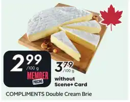 Sobeys COMPLIMENTS Double Cream Brie offer