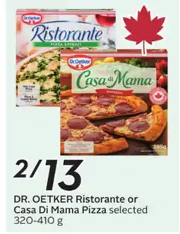 Sobeys DR. OETKER Ristorante or Casa Di Mama Pizza offer
