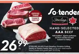 Sobeys STERLING SILVER Fresh Boneless Striploin Grilling Steaks or Roasts offer