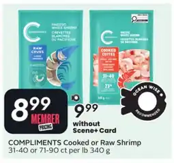 Sobeys COMPLIMENTS Cooked or Raw Shrimp offer