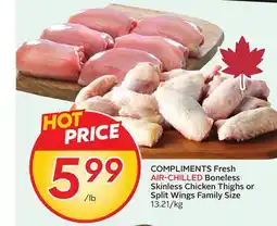 Sobeys COMPLIMENTS Fresh AIR-CHILLED Boneless Skinless Chicken Thighs or Split Wings offer