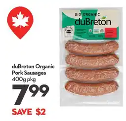 Longo's duBreton Organic Pork Sausages offer