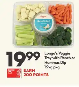 Longo's Longo's Veggie Tray with Ranch or Hummus Dip offer
