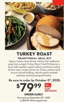Longo's TURKEY ROAST TRADITIONAL MEAL KIT offer