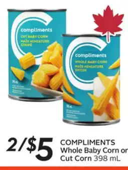 Sobeys COMPLIMENTS Whole Baby Corn or Cut Corn offer