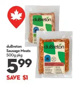 Longo's duBreton Sausage Meats offer