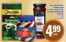 Food Basics S&F HAZELNUT SPREAD OR ST-DALFOUR JAM, JACOBS KRÖNUNG COFFEE offer