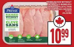 Food Basics MAPLE LEAF PRIME RAISED WITHOUT ANTIBIOTICS BONELESS SKINLESS FILLETS,THIN SLICES OR DICED CHICKEN offer