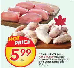 Sobeys Fresh AIR-CHILLED Boneless Skinless Chicken Thighs or Split Wings offer