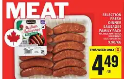 Food Basics SELECTION FRESH DINNER SAUSAGES FAMILY PACK offer