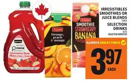 Food Basics IRRESISTIBLES SMOOTHIES OR JUICE BLENDS OR SELECTION DRINKS offer