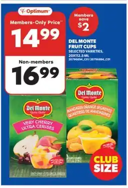Real Canadian Superstore DEL MONTE FRUIT CUPS, 20X112.5 ML offer