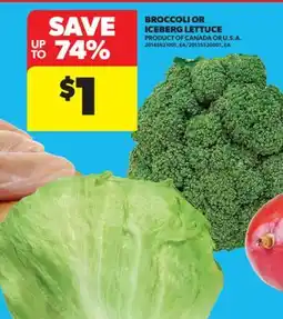Real Canadian Superstore BROCCOLI OR ICEBERG LETTUCE offer