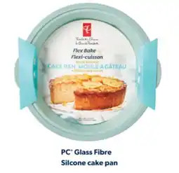 Real Canadian Superstore PC GLASS FIBRE SILCONE CAKE PAN offer