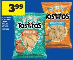 Real Canadian Superstore TOSTITOS TORTILLA CHIPS, 205-295 G offer
