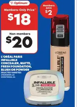 Real Canadian Superstore L' ORÉAL PARIS INFALLIBLE CONCEALER, MATTE, FRESH FOUNDATION, BLUSH OR POWDER offer