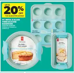 Real Canadian Superstore PC METAL & GLASS FIBRE SILICONE BAKEWARE offer