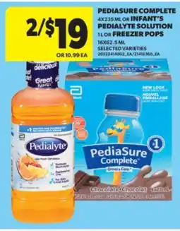 Real Canadian Superstore PEDIASURE COMPLETE 4X235 ML OR INFANT'S PEDIALYTE SOLUTION 1 L OR FREEZER POPS 16X62.5 ML offer