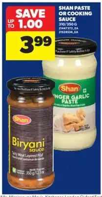 Real Canadian Superstore SHAN PASTE OR COOKING SAUCE, 310/350 G offer