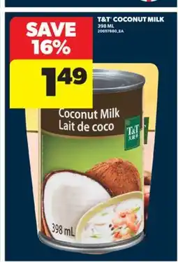 Real Canadian Superstore T&T COCONUT MILK, 398 ML offer