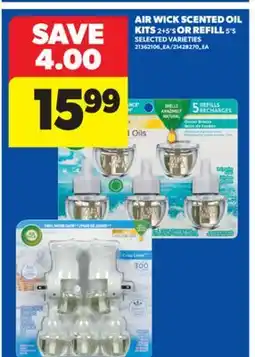 Real Canadian Superstore AIR WICK SCENTED OIL KITS 2 + 5' S OR REFILL 5' S offer