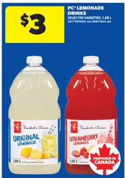 Real Canadian Superstore PC LEMONADE DRINKS, 1.89 L offer