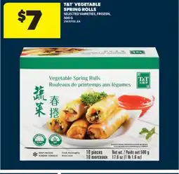 Real Canadian Superstore T & T VEGETABLE SPRING ROLLS, 500 G offer