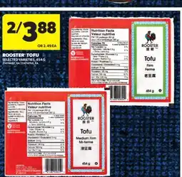 Real Canadian Superstore ROOSTER TOFU, 454 G offer