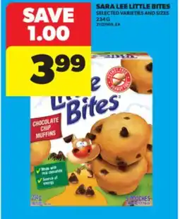Real Canadian Superstore SARA LEE LITTLE BITES, 234 G offer